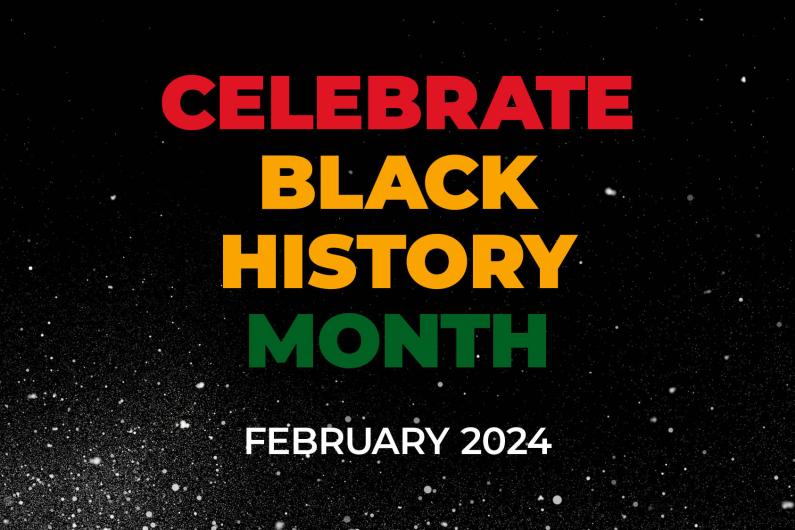 Celebrate Black History Month